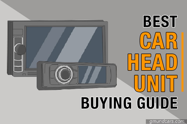 best car head unit buying guide