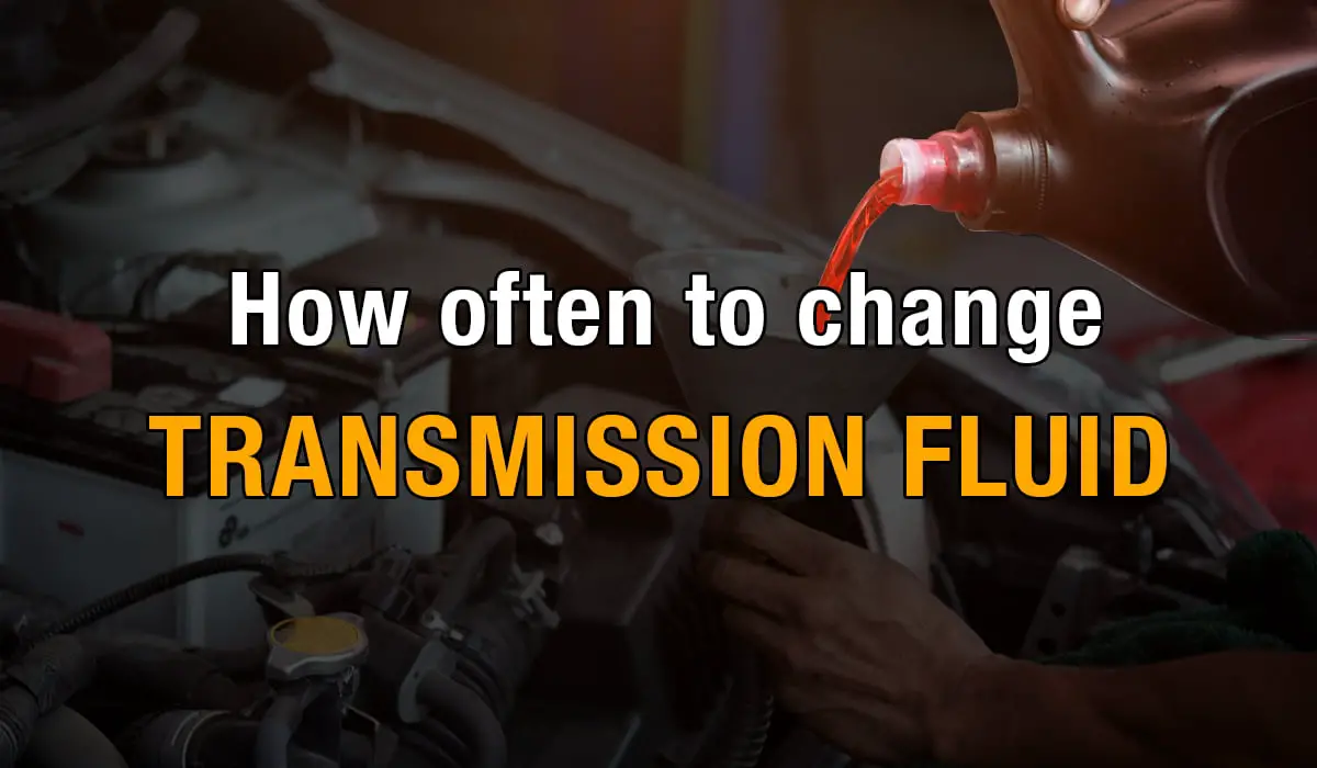 how-often-to-change-transmission-fluid-gmund-cars