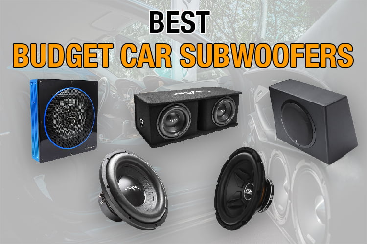 Best Budget Car Subwoofers