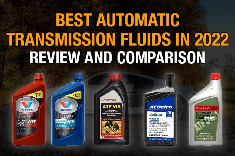 best automatic transmission fluids