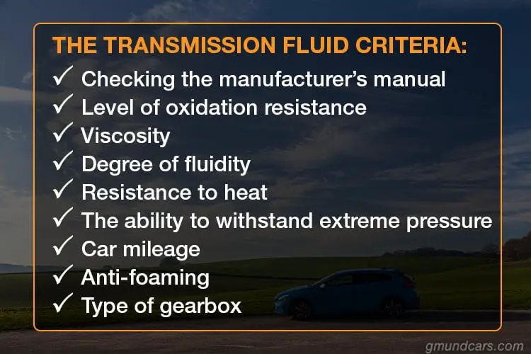 The transmission fluid criteria