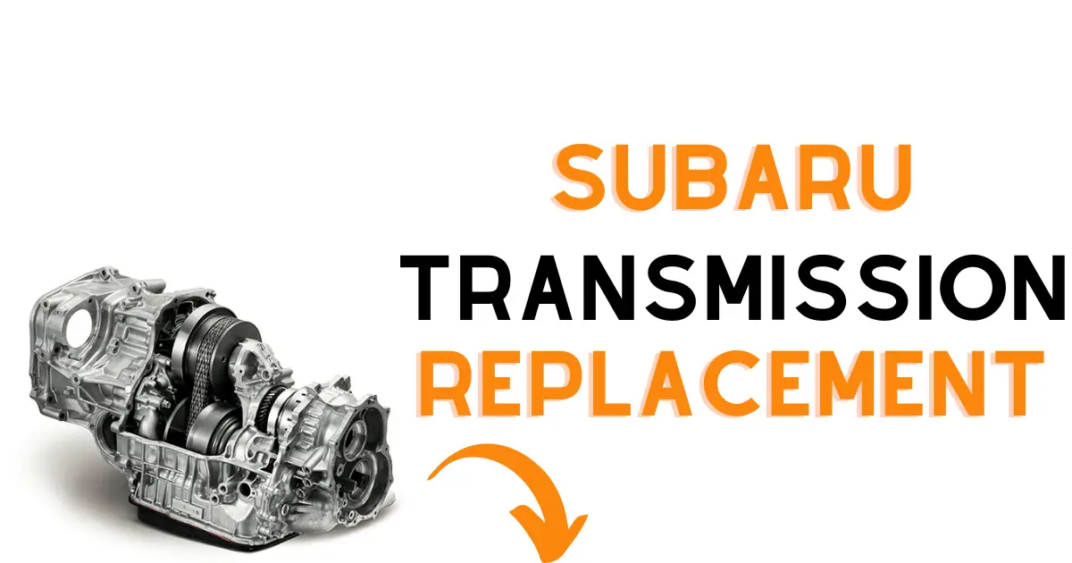 My introduction to the average cost to replace a Subaru transmission