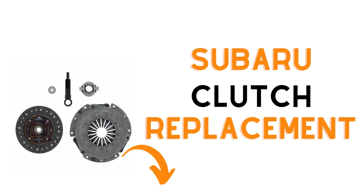 Introduction to Subaru's average clutch replacement costs